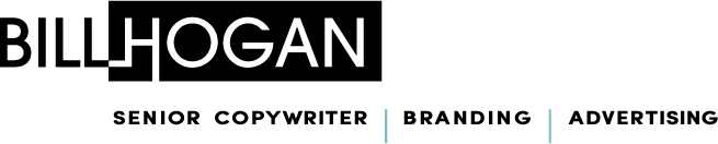 Bill Hogan - Senior Copywriter and Team Leader