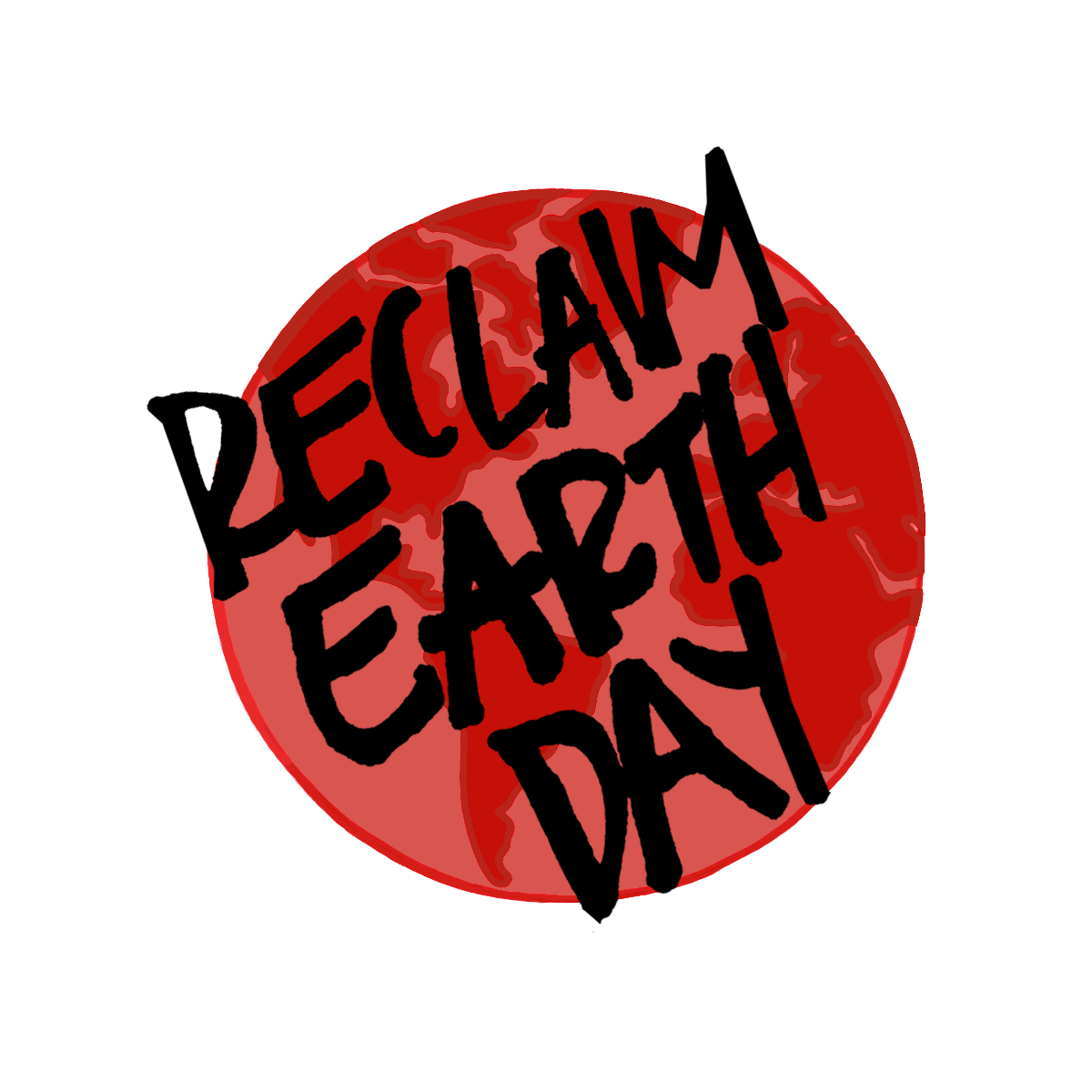 Reclaim Earth Day