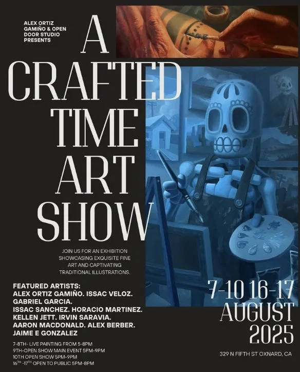 A Crafted Time Art Show: Curated by Alex Ortiz Gamino