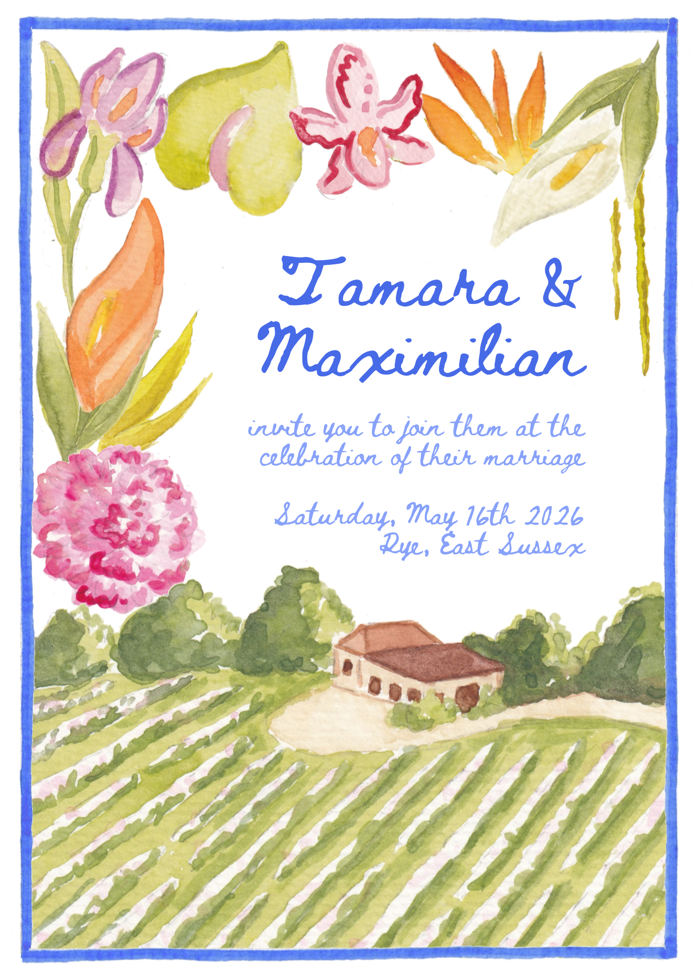 A watercolor wedding invitation featuring floral borders, a countryside landscape with a house and vineyard, and handwritten-style blue text with details of Tamara and Maximilian's marriage celebration on May 16, 2016, in Rye, East Sussex.
