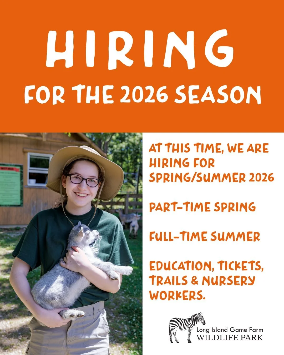 Work with us at the Long Island Game Farm! 🐐
At this time, we are hiring for Spring/Summer 2026

Use the link on our profile page to apply! 🔗

Part-Time Spring 🌱
Full-Time Summer ☀️
Education, Tickets, Trails &amp; Nursery Workers. 

Education: Ag