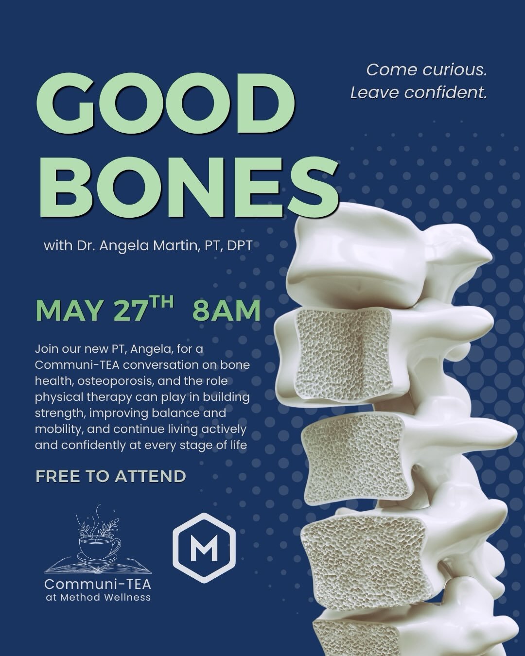 Please join us in welcoming Angela Martin, PT, DPT, to the team at Method Wellness! 

Get to know her, and learn more&nbsp;&nbsp;about her individualized, research-backed osteoporosis programs at our upcoming Communi-TEA conversation, Good Bones, on 