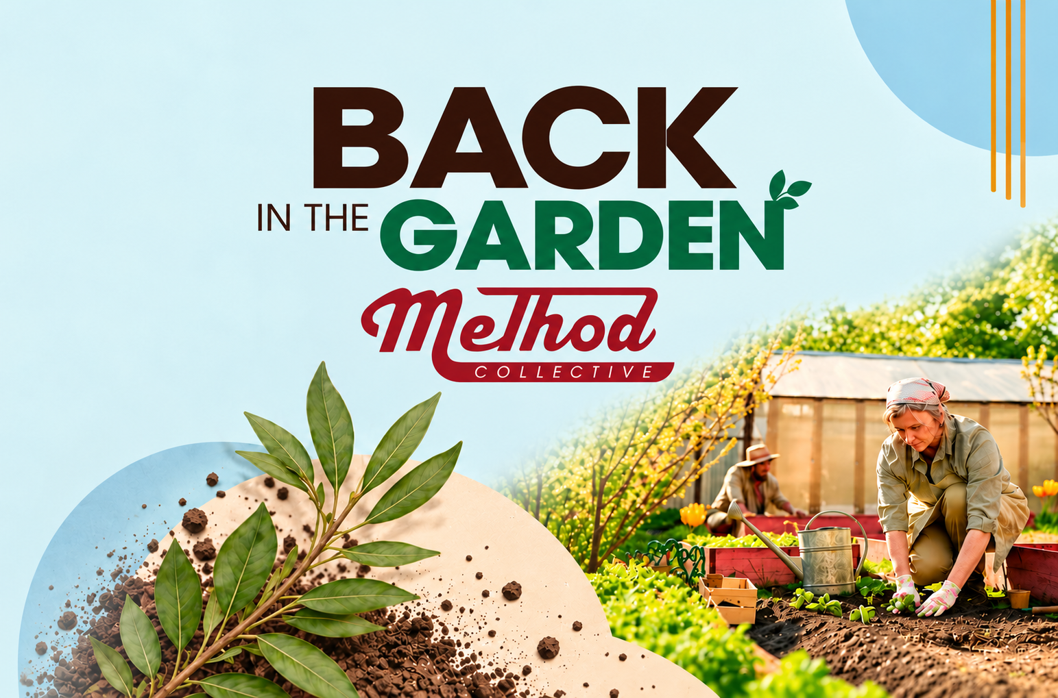 Back in the Garden: Your back was made to move!