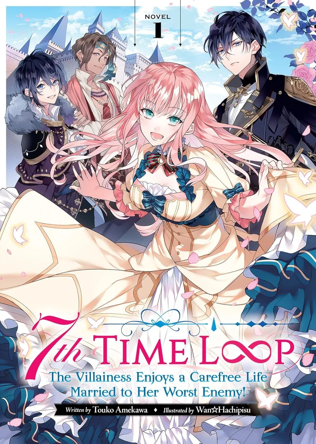 7th time loop cover: Rishe super happy with cold Arnold, his brother Theodore, and her merchant mentor Tully. Western Castle in the background