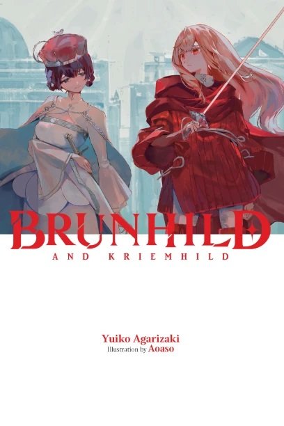Brunhild and Kriemhild Novel (Hardcover)