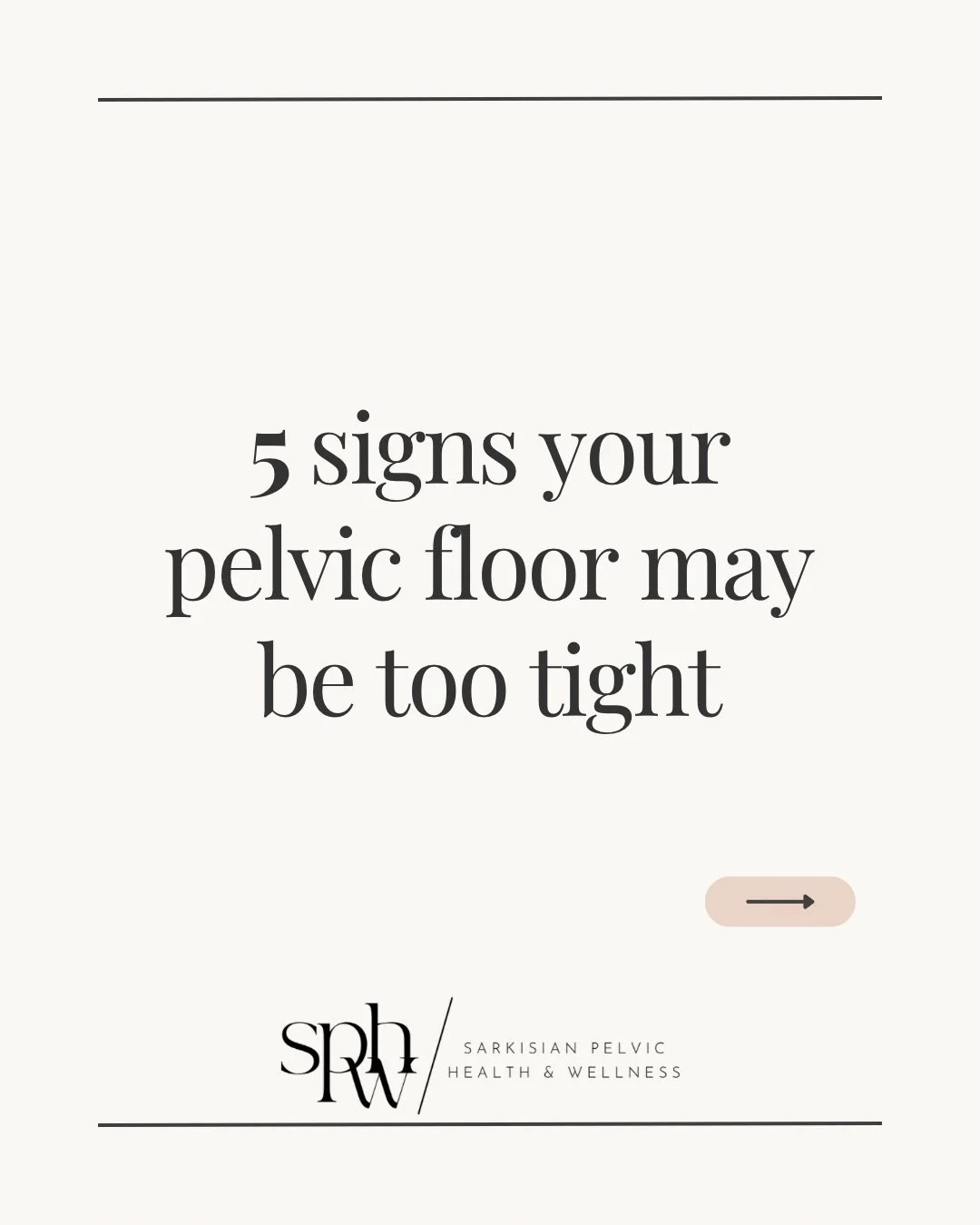 Here are 5 signs that your pelvic floor muscles may be too tight. 

While these signs may have other causes unrelated to your pelvic floor, they can often be rooted in pelvic floor dysfunction. 

If you are experiencing any of these concerns, ask you