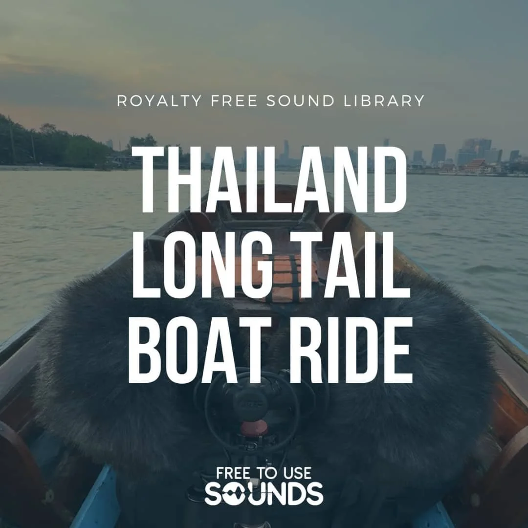 Bangkok Long Tail Boat Sound Library