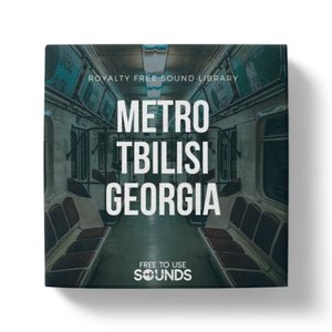 Subway Train Sound Library Tbilisi — Free to Use Sounds