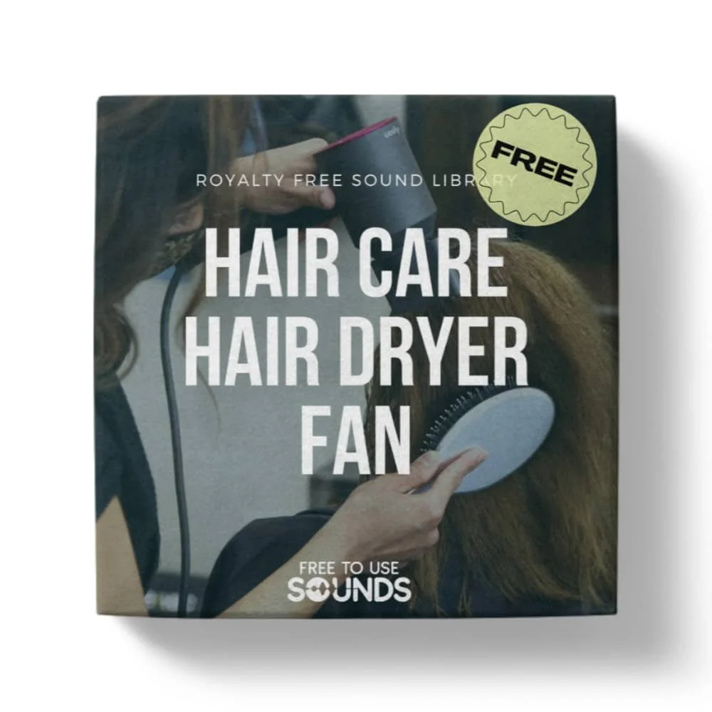 Free Hair Dryer Sound Effects Library