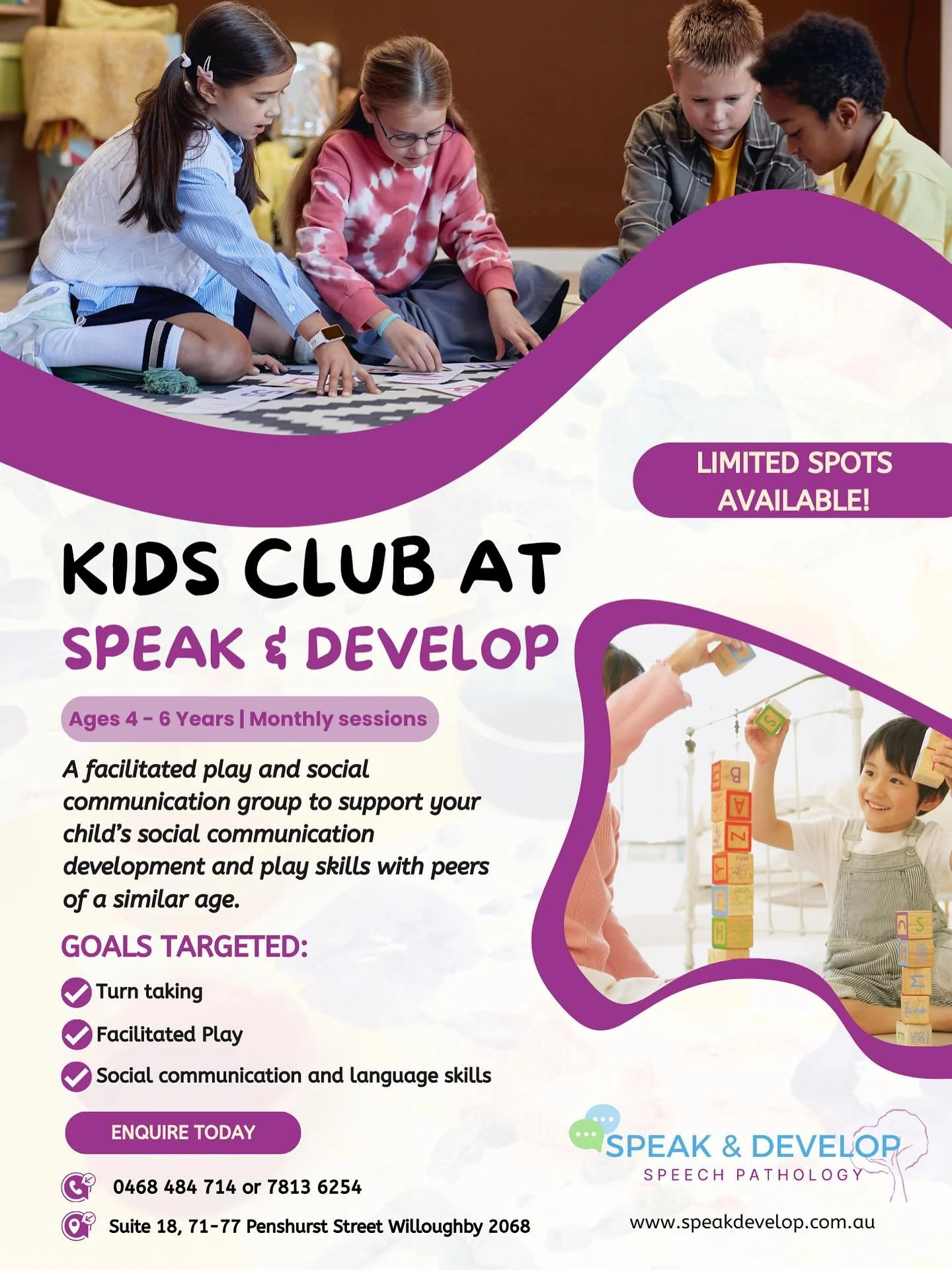 We are now offering KIDS CLUB AT SPEAK & DEVELOP! 
This is a facilitated play and social communication group run by Speech Pathologists for children aged between 4-6 years old. The aim of this group is to develop children’s confidence to p