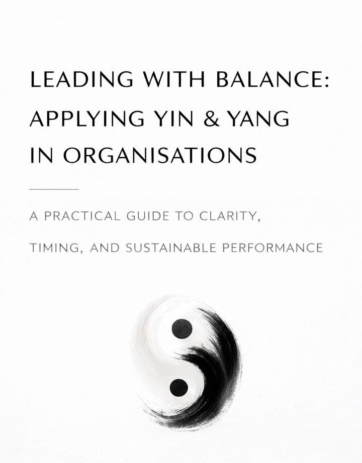 Leading with Balance: Applying Yin & Yang in Organisations