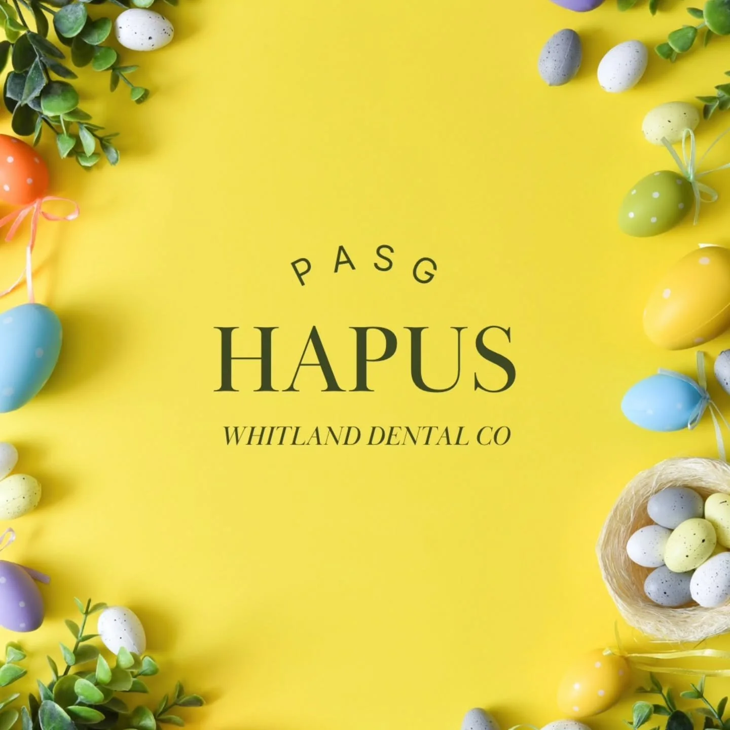 Happy Easter from the Team at Whitland Dental Co