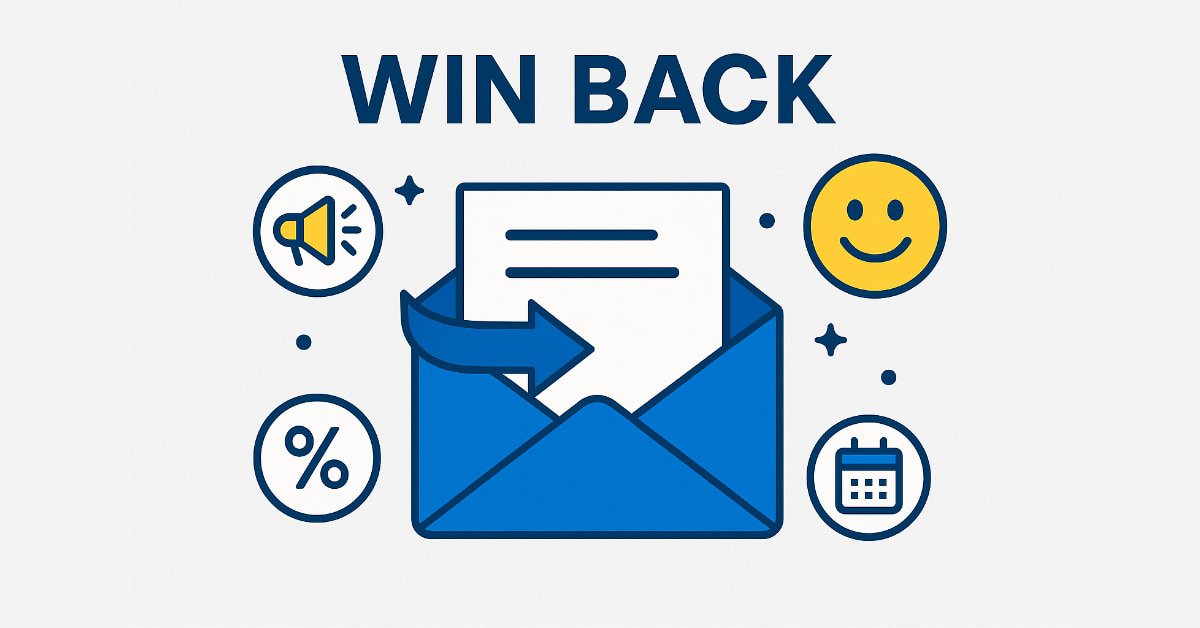 Winback Campaigns That Actually Win