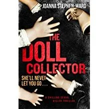 JOANNA STEPHEN-WARD – THE DOLL COLLECTOR
