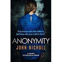 JOHN NICHOLL – ANONYMITY