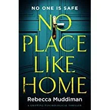 REBECCA MUDDIMAN – NO PLACE LIKE HOME