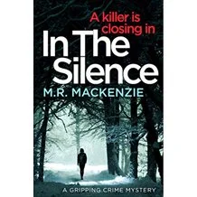 M R MACKENZIE – IN THE SILENCE