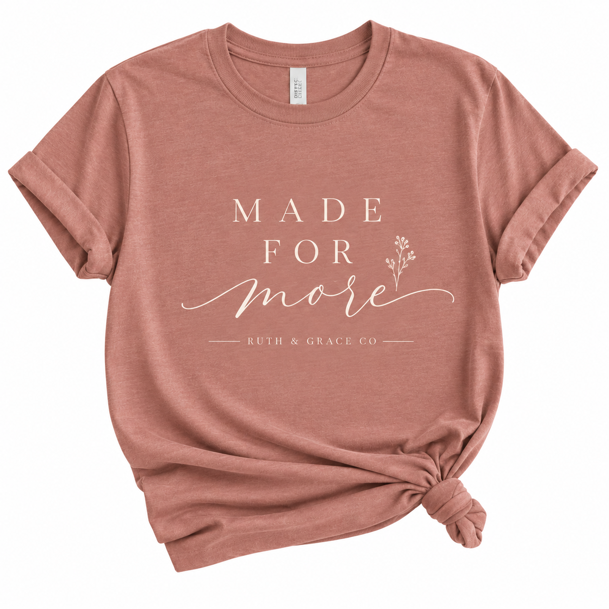 Made for More Tee