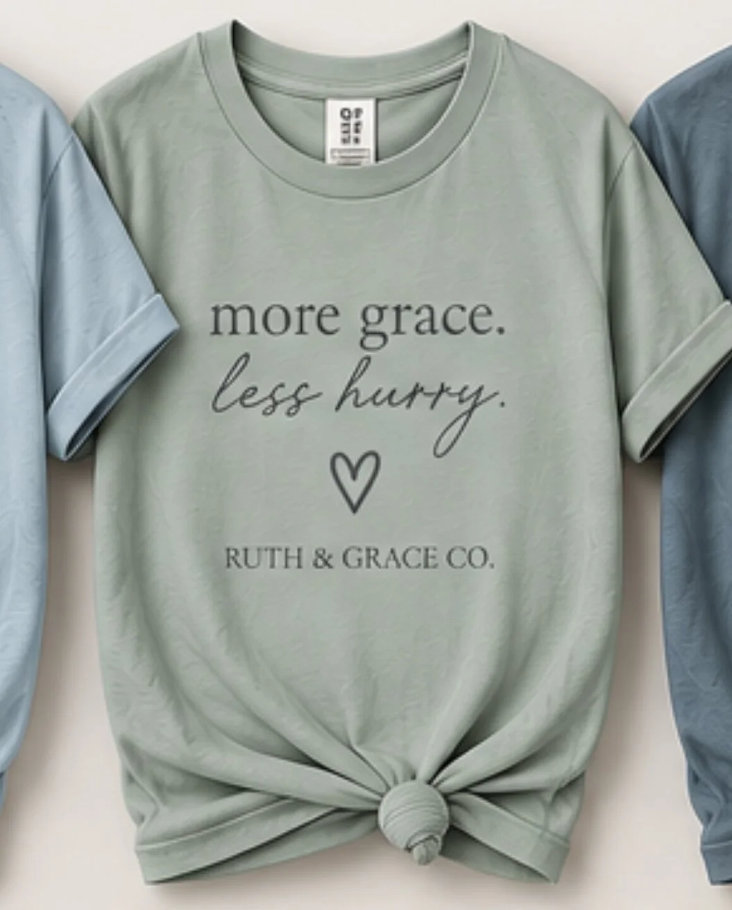 More Grace, Less Hurry Tee