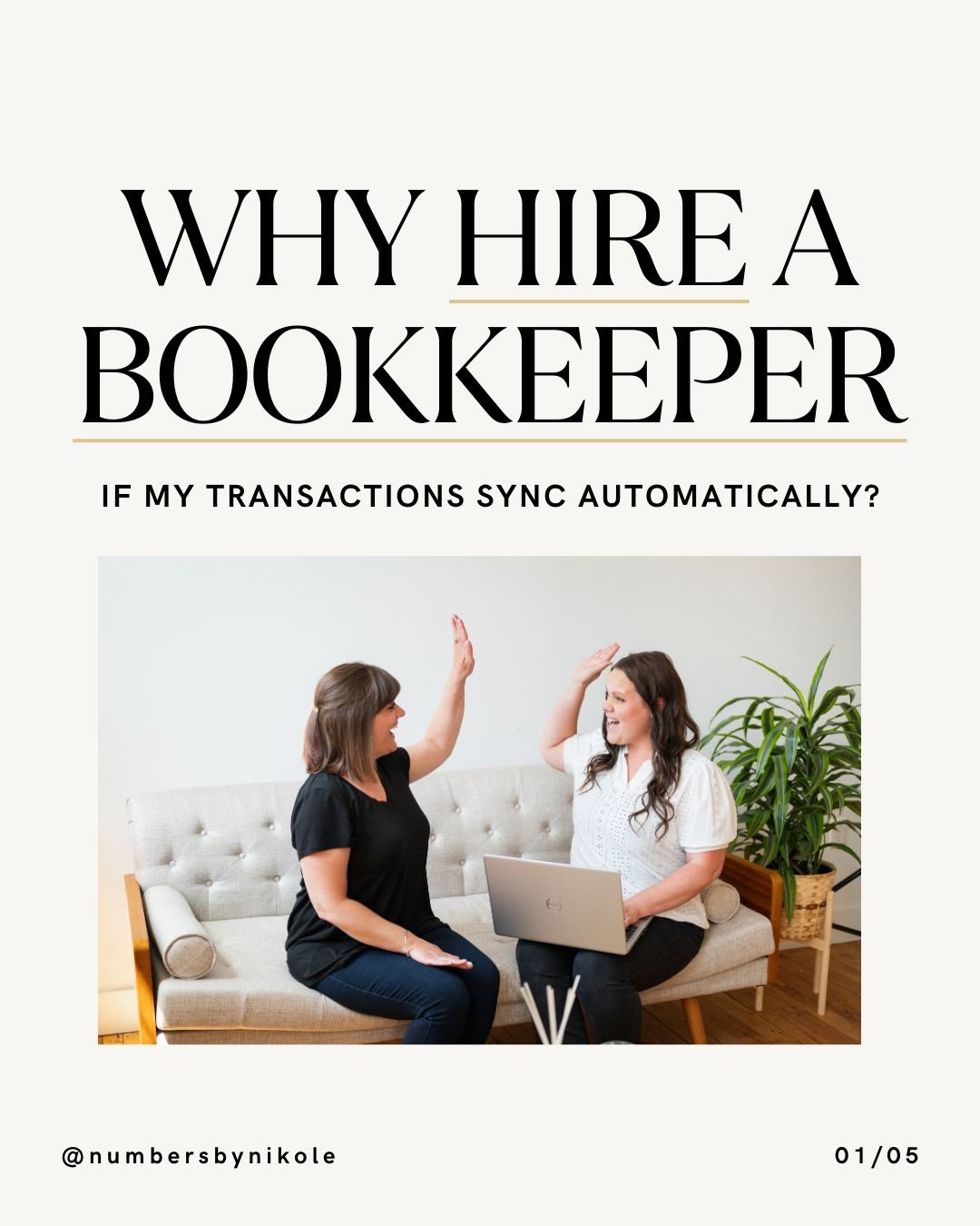 This is a SUPER valid question: 

If my bank accounts are connected to my bookkeeping software automatically, do I even need a bookkeeper?

YES, and here's why:

Getting all of your transactions entered into your software is a big first step, but boo