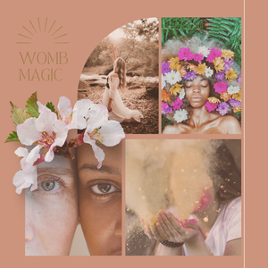 The Sacred Work of Womb Magic &amp; Intimacy