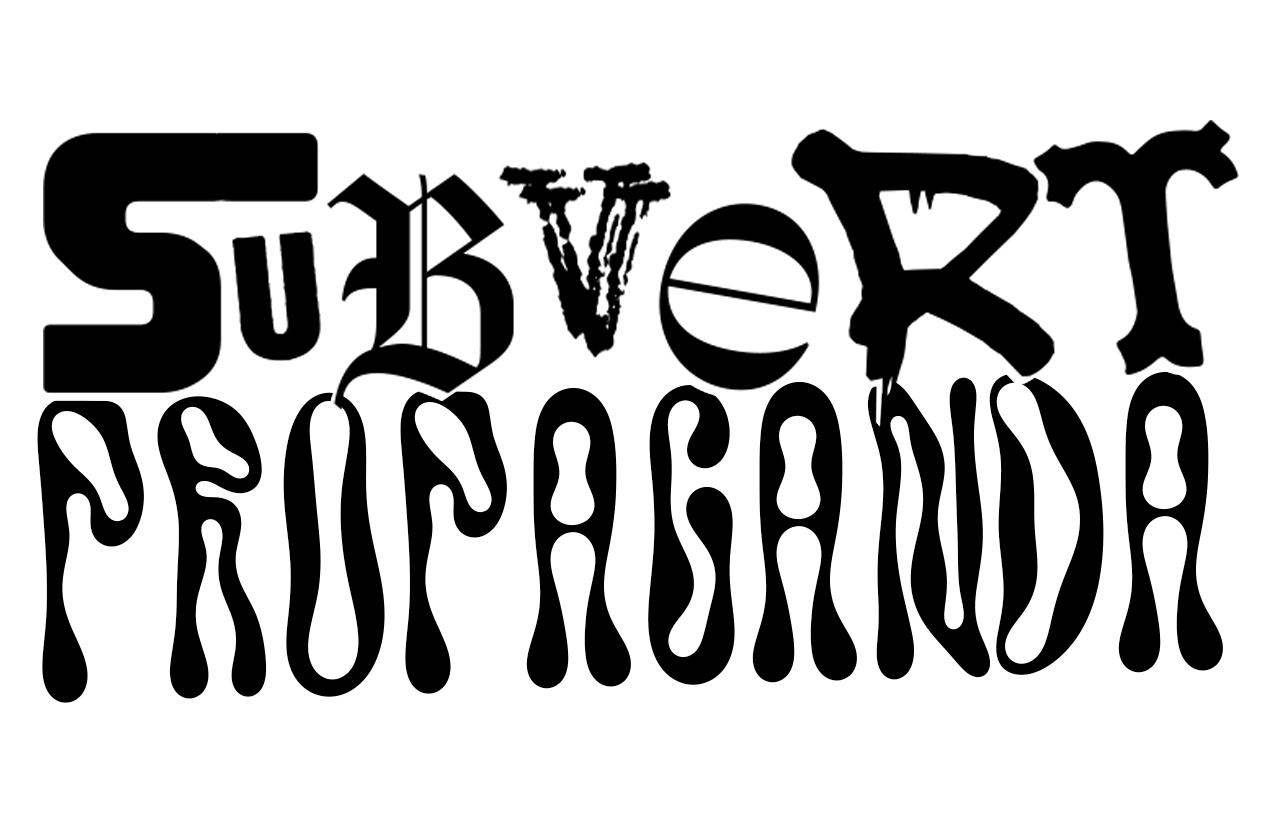Subvert Propaganda: FULL SERVICE MARKETING &amp; PR