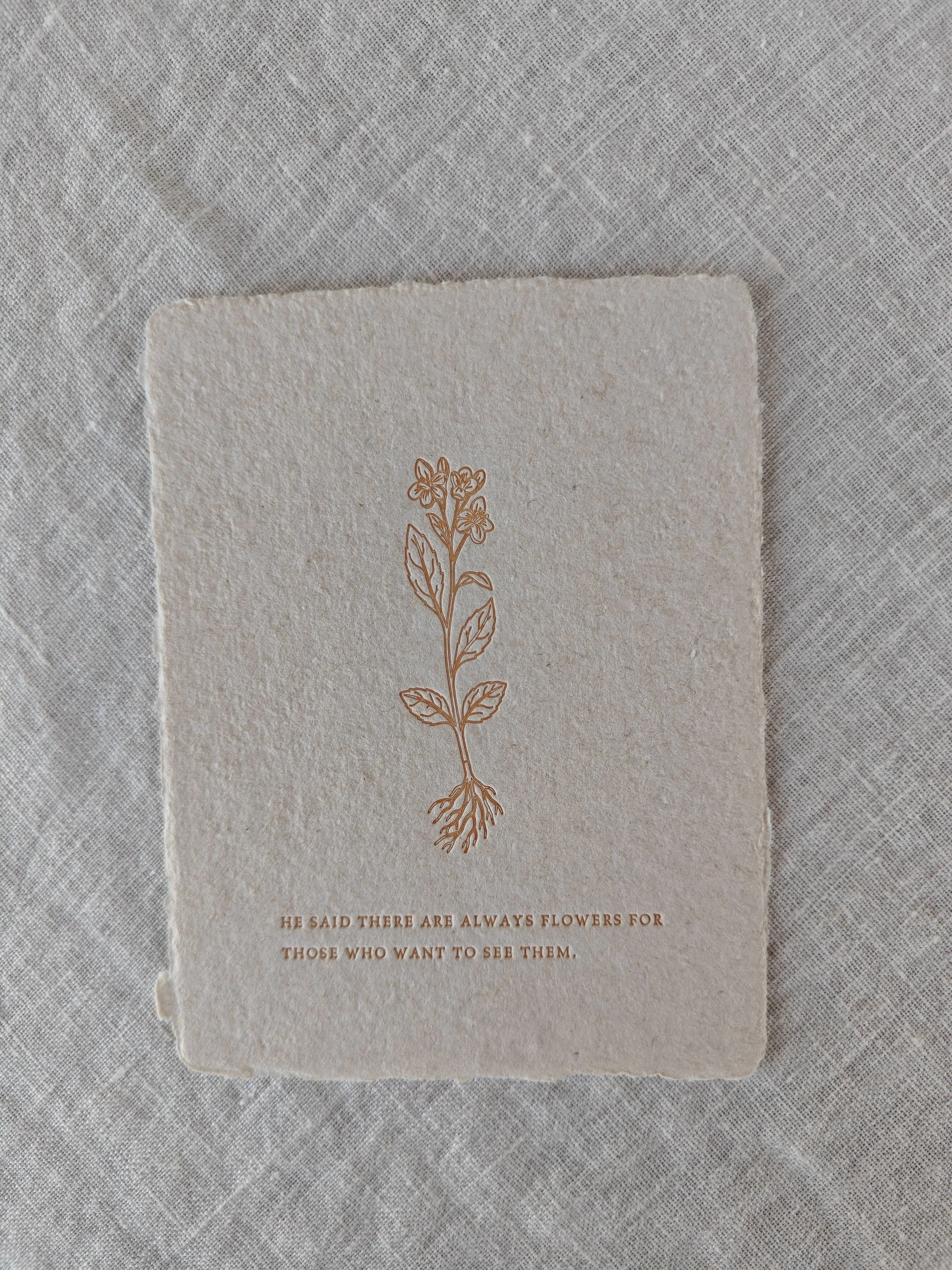 there are always flowers