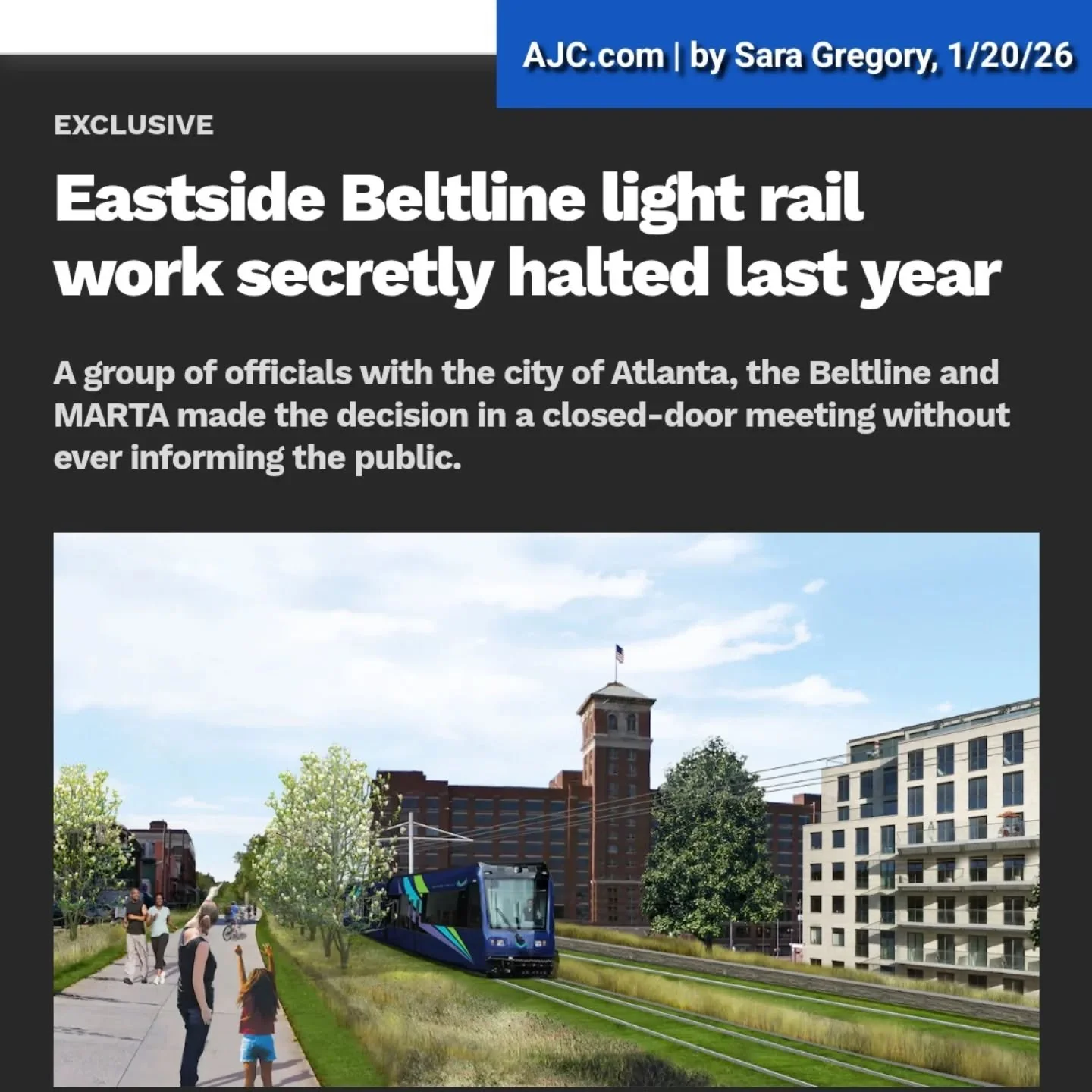 The AJC's Sara Gregory reports today that a small group of officials from the City of Atlanta, the Atlanta Beltline and MARTA voted to stop all work on the Eastside Beltline's rail project last year, with no public input. 

This followed Mayor Andre 