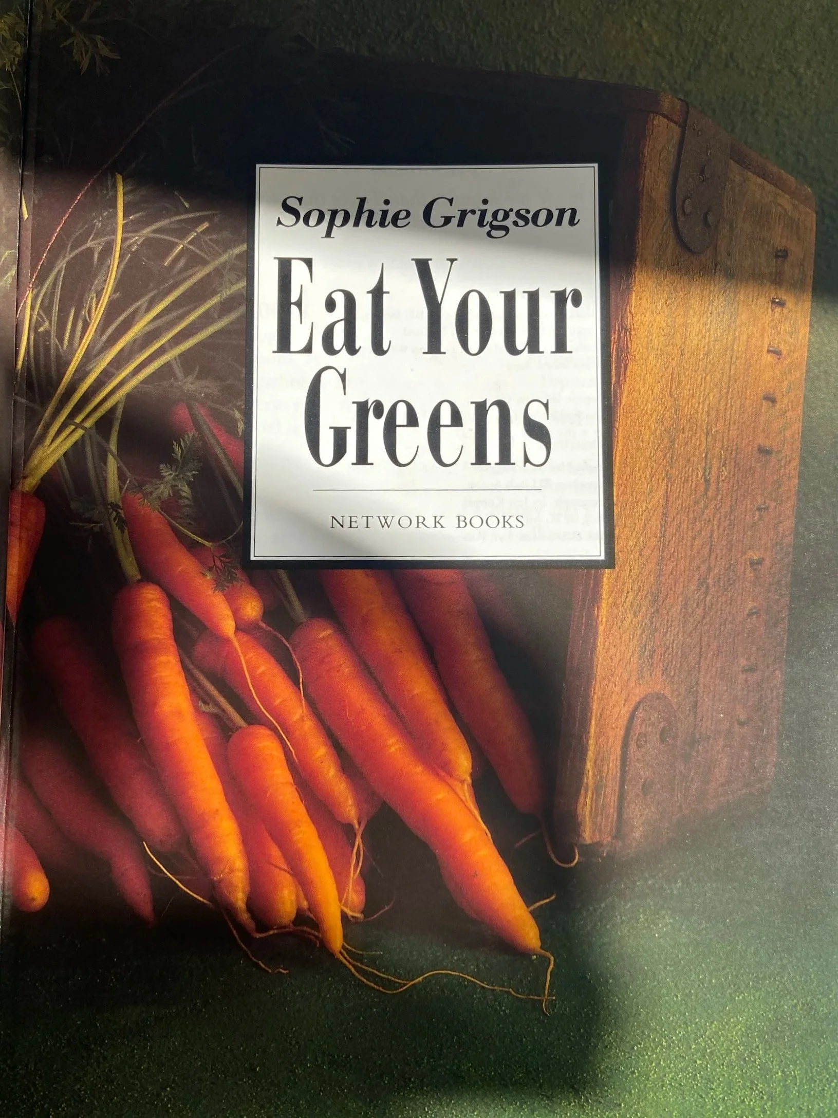 Eat Your Greens by Sophie Grigson, 1993/Buy on eBay
