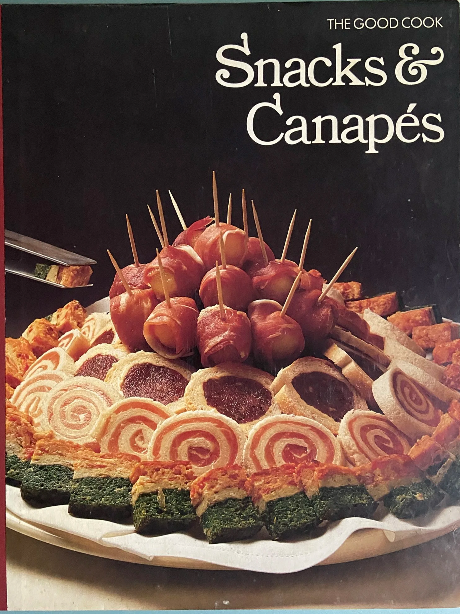 Snacks & Canapés (The Good Cook) by Richard Olney, 1984/Buy on eBay