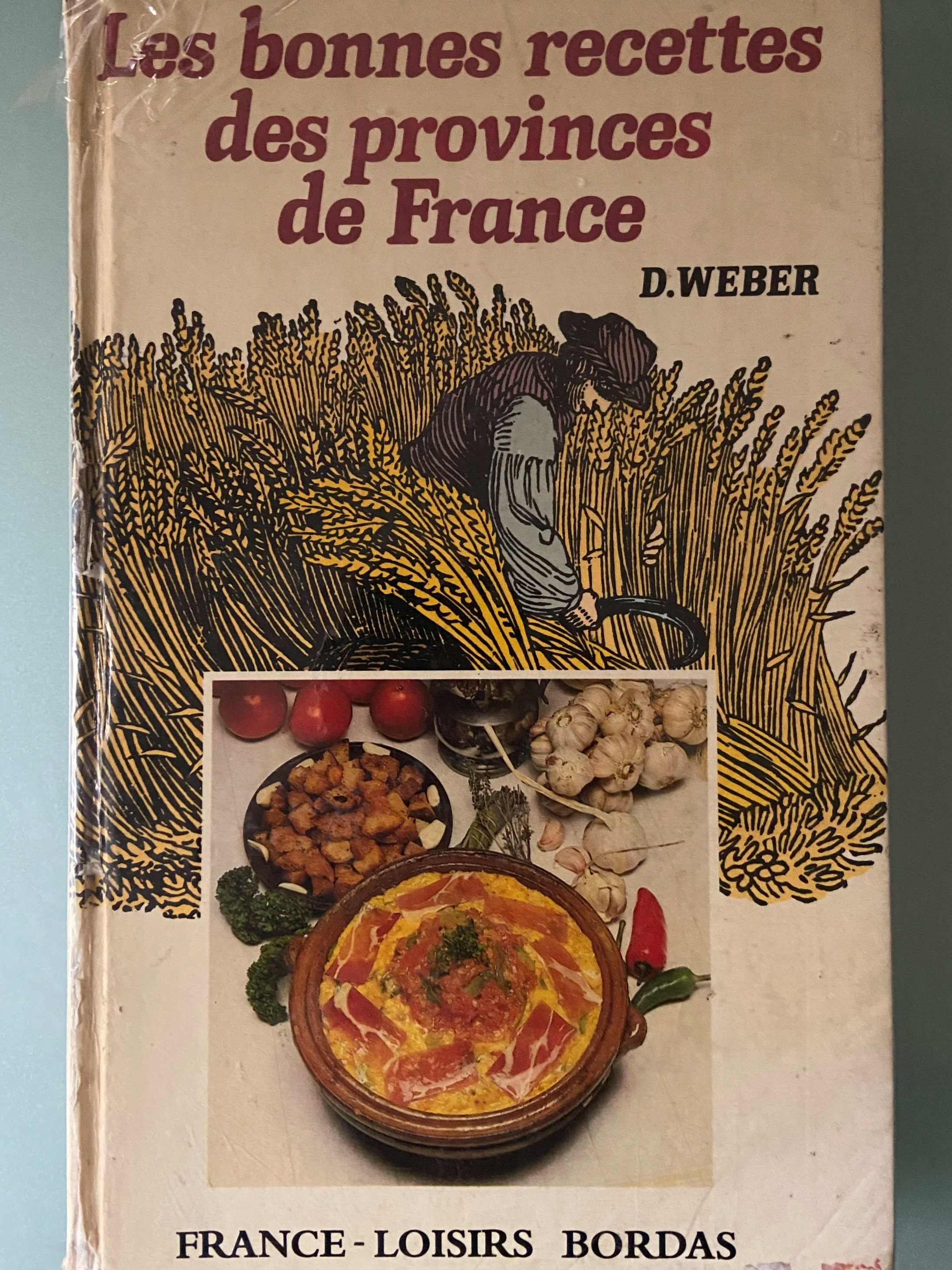 Les bonnes recettes des provinces de France by D. Weber, 1979/Buy on eBay
