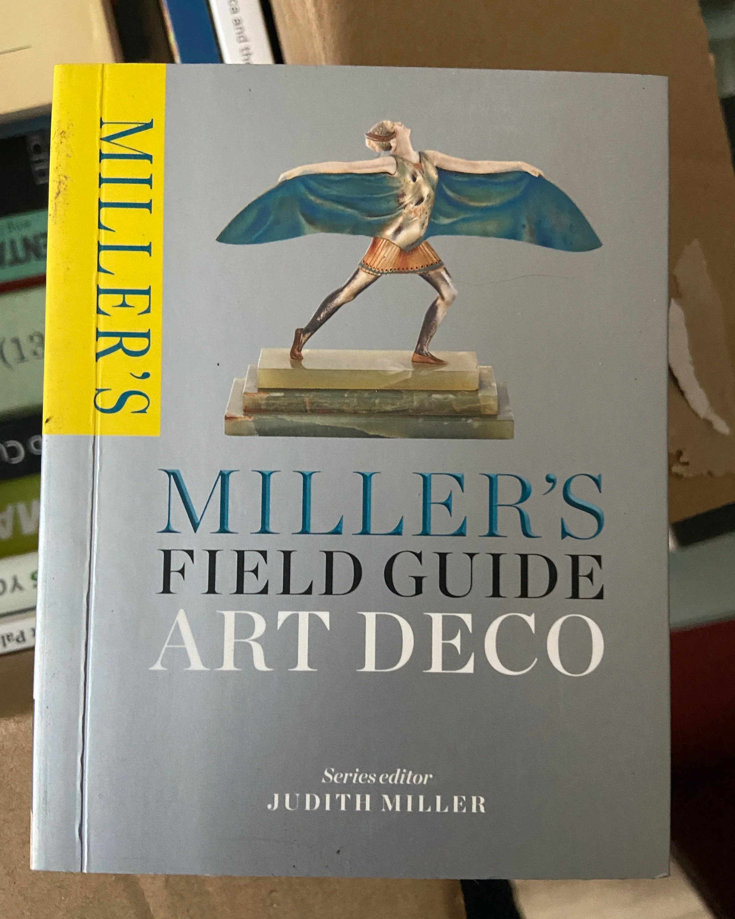 Miller's Field Guide: Art Deco by Judith Miller, 2014/Buy on eBay