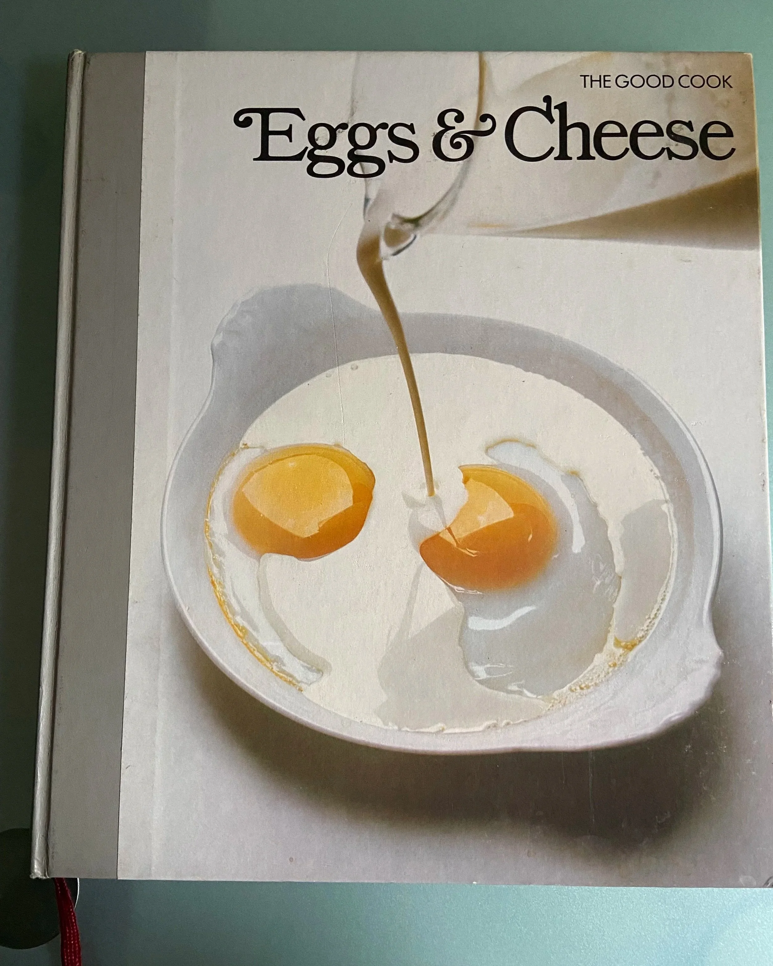Eggs and Cheese (The Good Cook) by Richard Olney, 1981/Buy on eBay