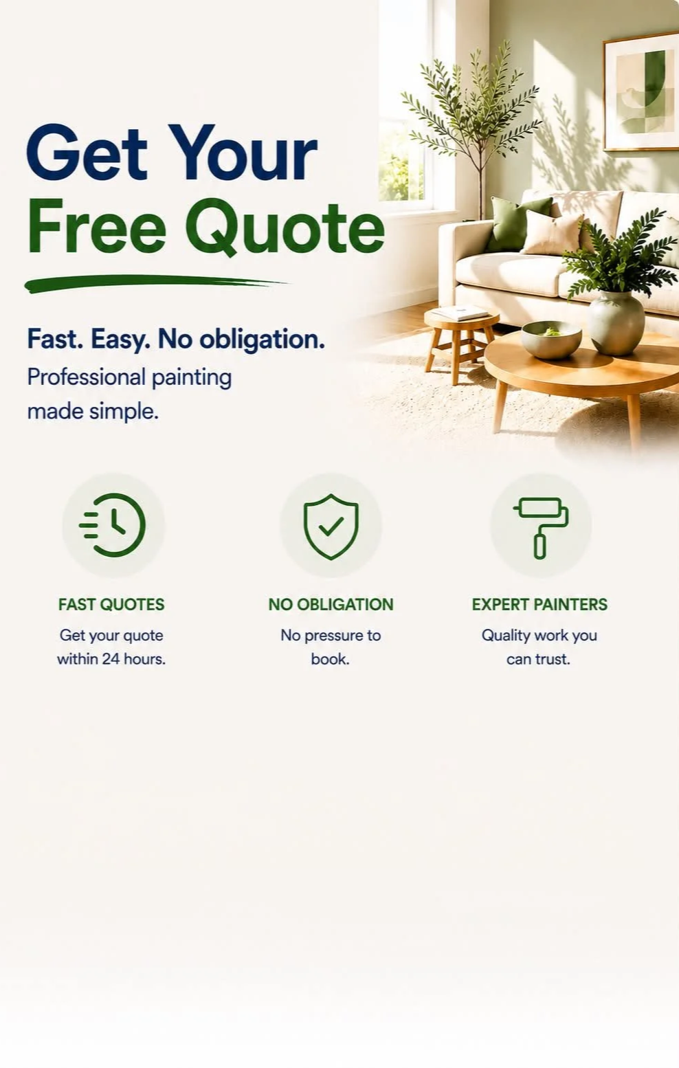 Advertisement for professional painting services offering free quotes, featuring a living room with a sofa, coffee table, and houseplants, emphasizing speed, no obligation, and expert painters.
