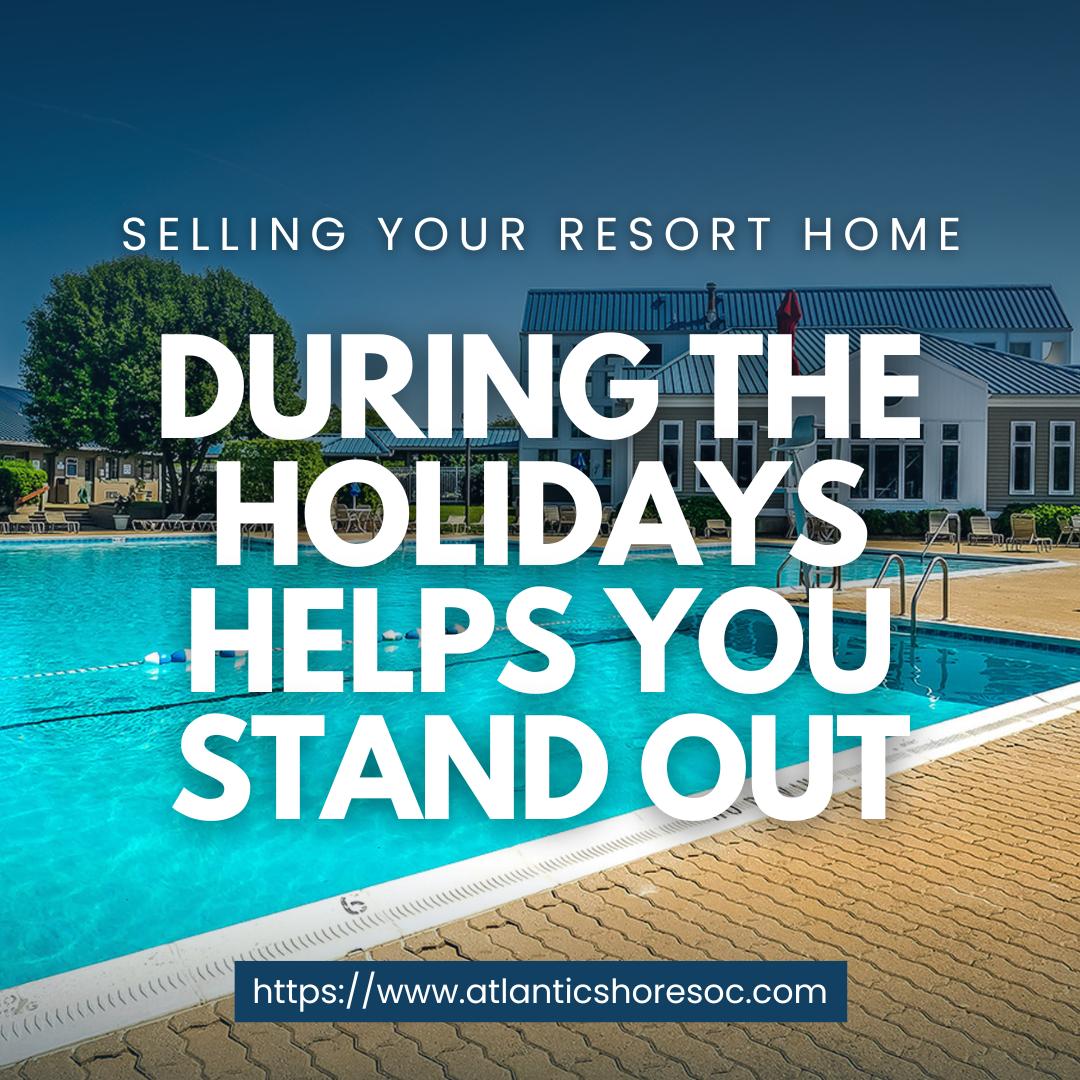 Selling Your Resort Home During the Holidays Helps You Stand Out — The ...