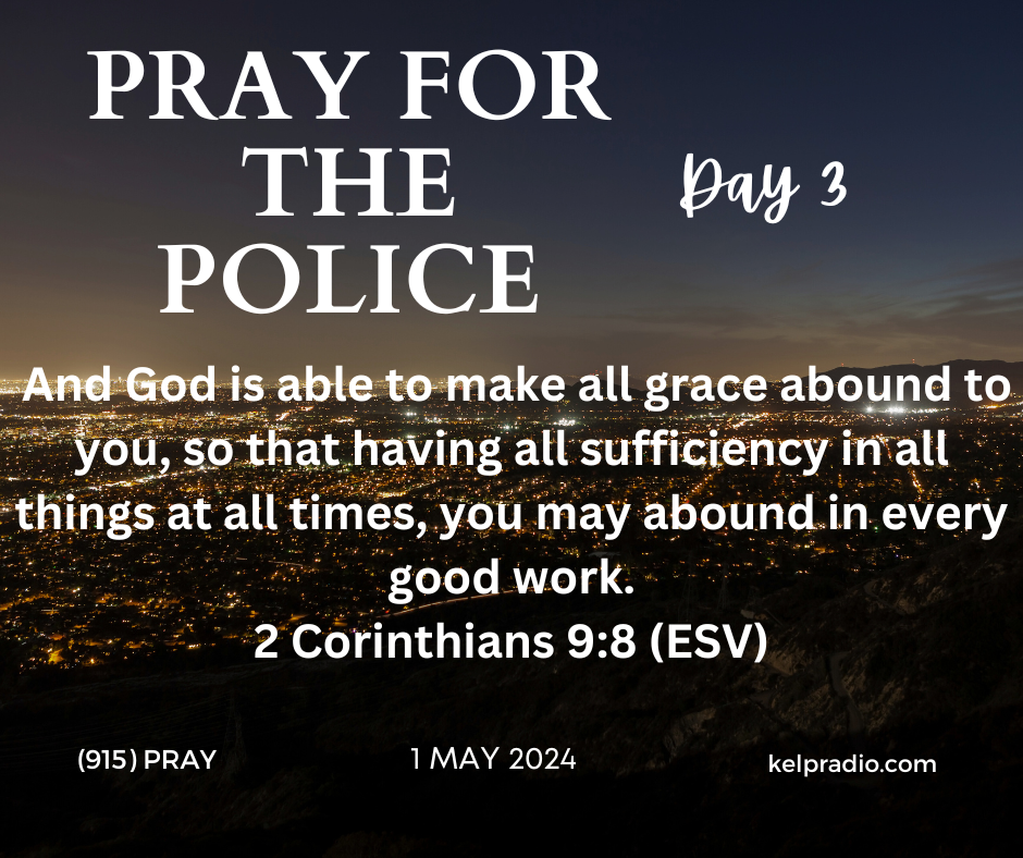 PRAY FOR THE POLICE (Day 3)