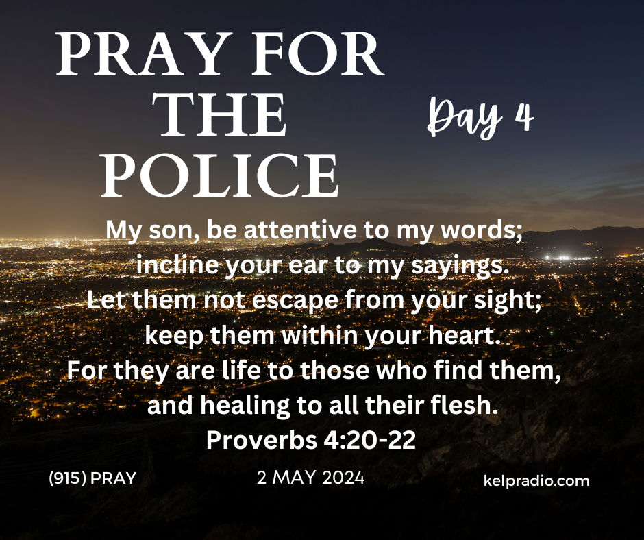 PRAY FOR THE POLICE (Day 4)
