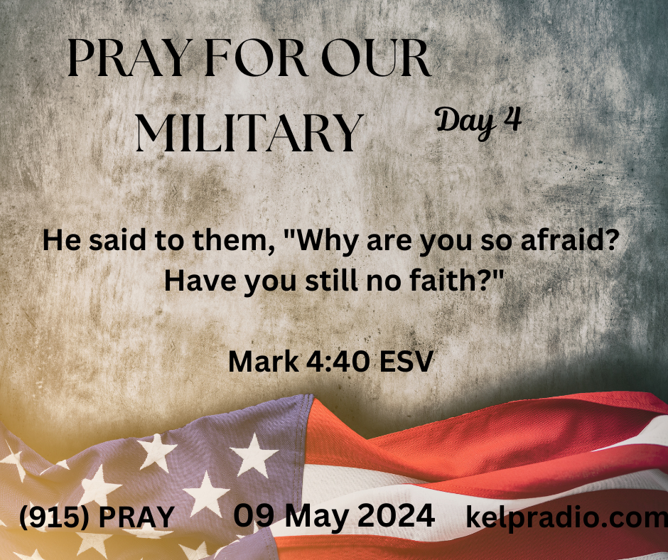 PRAY FOR OUR MILITARY (Day 4)