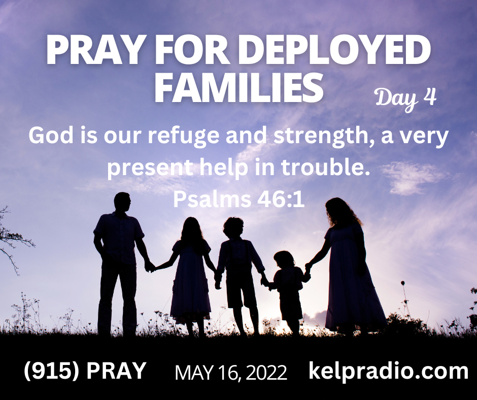 PRAY FOR DEPLOYED FAMILIES (Day 4)
