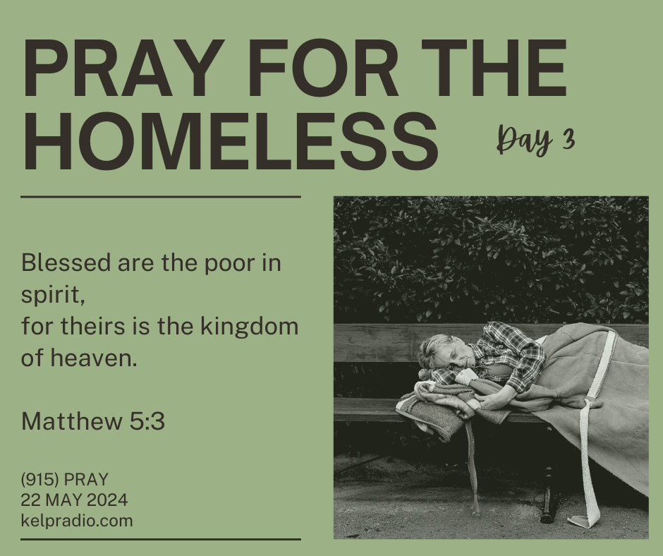 PRAY FOR THE HOMELESS (Day 3)