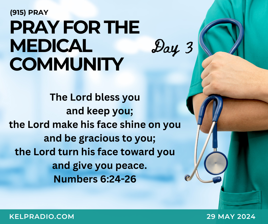 PRAY FOR THE MEDICAL COMMUNITY (Day 3)