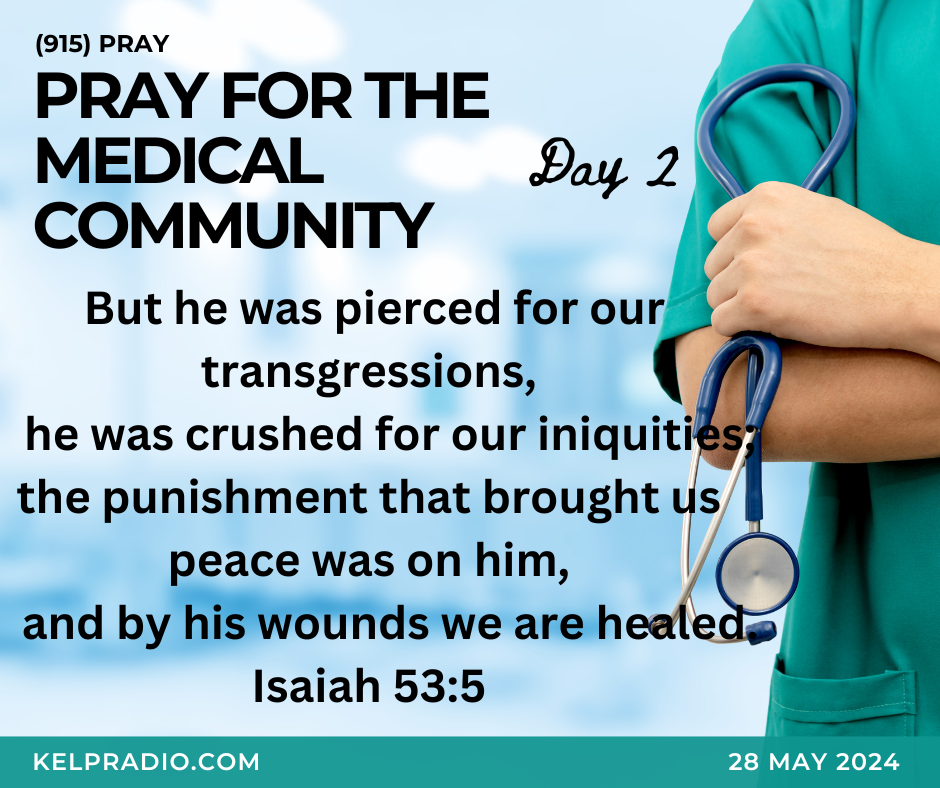 PRAY FOR THE MEDICAL COMMUNITY (Day 2)