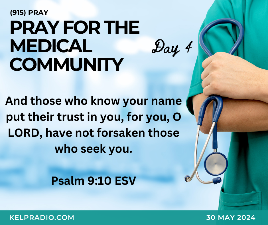 PRAY FOR THE MEDICAL COMMUNITY (Day 4)