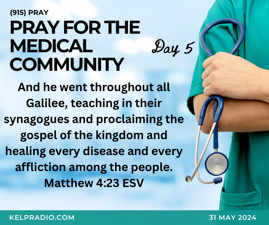 PRAY FOR THE MEDICAL COMMUNITY (Day 5)