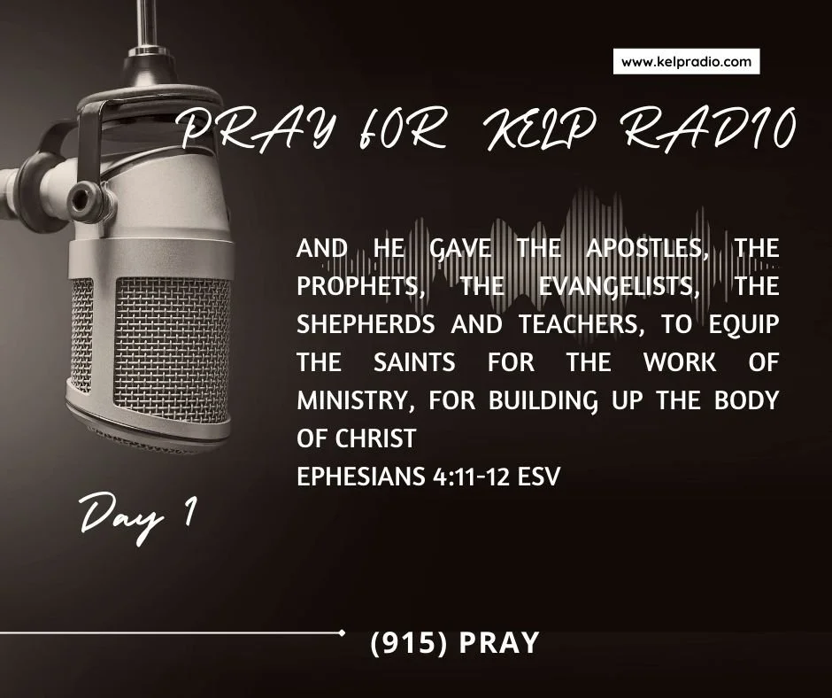 PRAY FOR KELP RADIO (Day 1)