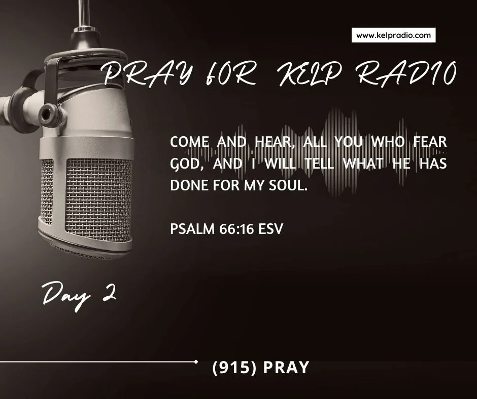 PRAY FOR KELP RADIO (Day 2)