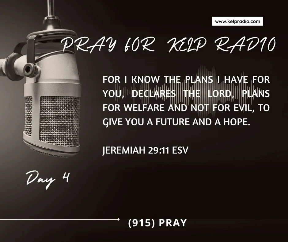 PRAY FOR KELP RADIO (Day 4)