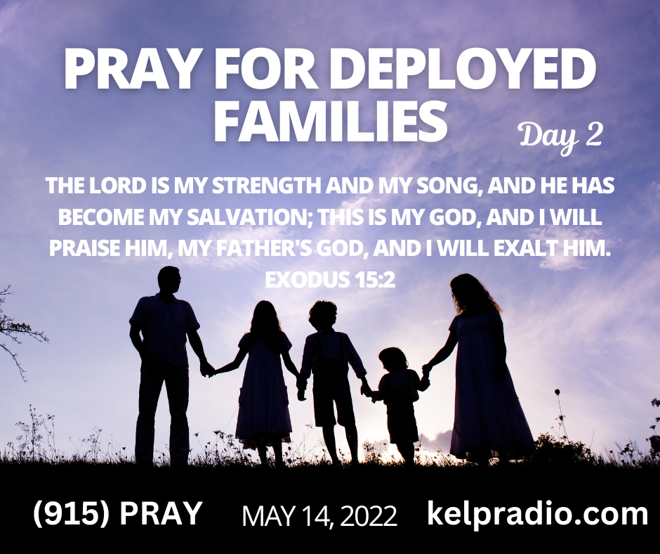 PRAY FOR DEPLOYED FAMILIES