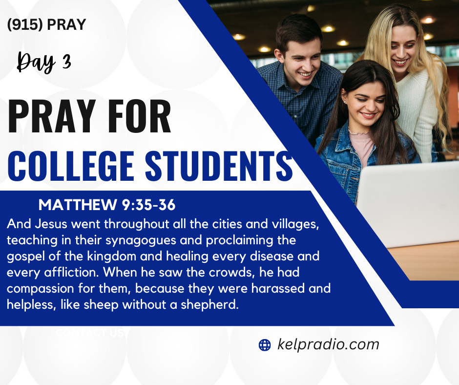 PRAY FOR COLLEGE STUDENTS (Day 3)