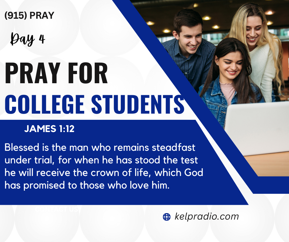 PRAY FOR COLLEGE STUDENTS (Day 4)